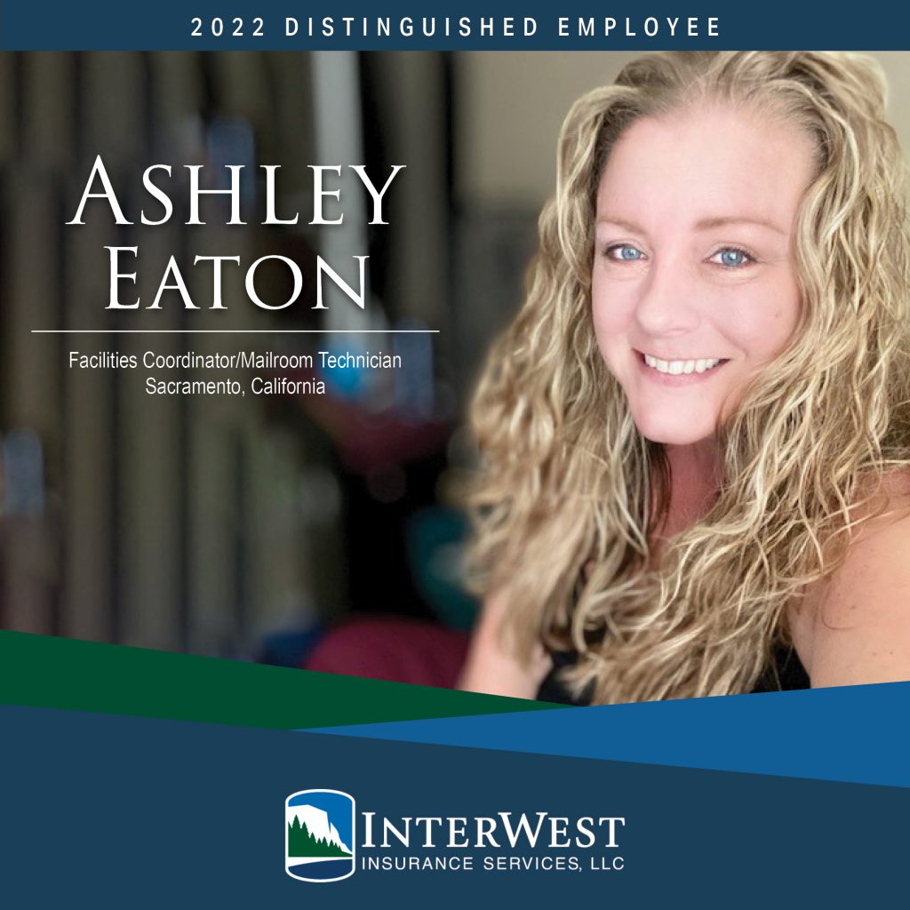 Ashley Eaton, InterWest Insurance Services, Distinguished Employee
